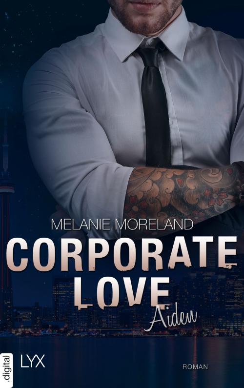 Cover of the book Corporate Love - Aiden by Melanie Moreland, LYX.digital