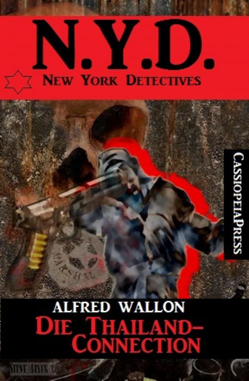 Cover of the book N.Y.D. - Die Thailand-Connection (New York Detectives) by Alfred Wallon, BookRix
