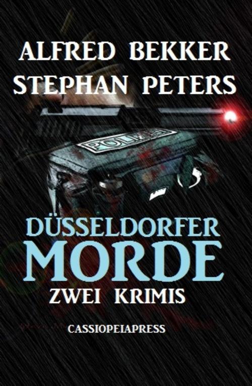 Cover of the book Düsseldorfer Morde: Zwei Krimis by Alfred Bekker, Stephan Peters, BookRix