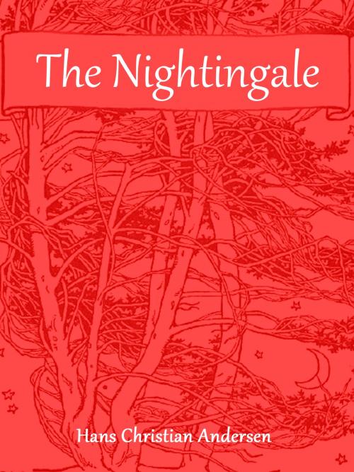 Cover of the book The Nightingale by Hans Christian Andersen, Books on Demand