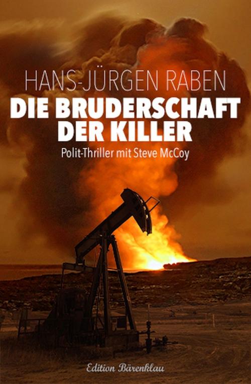 Cover of the book Steve McCoy - Die Bruderschaft der Killer by Hans-Jürgen Raben, Uksak E-Books