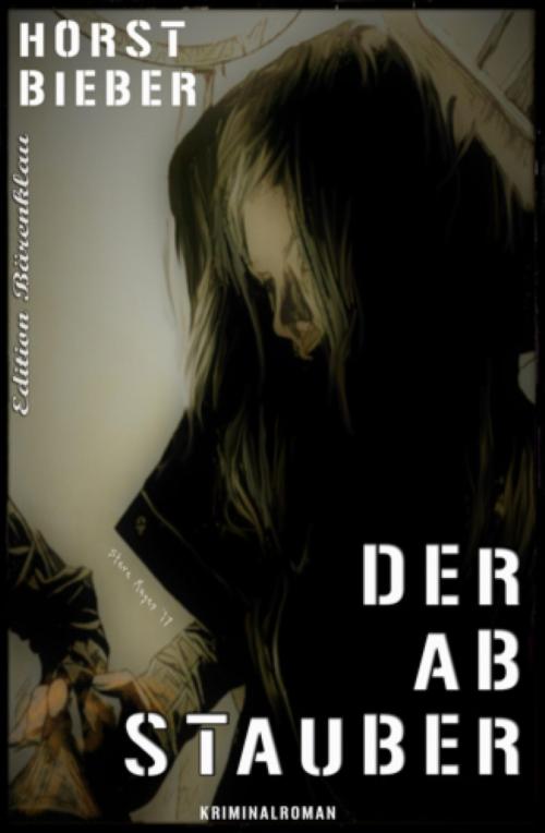 Cover of the book Der Abstauber by Horst Bieber, BookRix