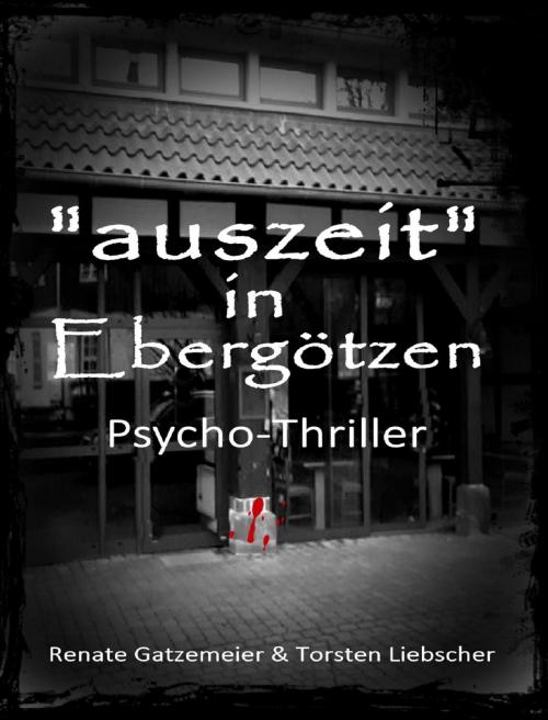 Cover of the book Auszeit in Ebergötzen by Renate Gatzemeier, neobooks