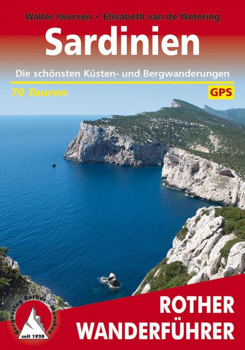 Cover of the book Sardinien by Elisabeth van de Wetering, Walter Iwersen, Bergverlag Rother