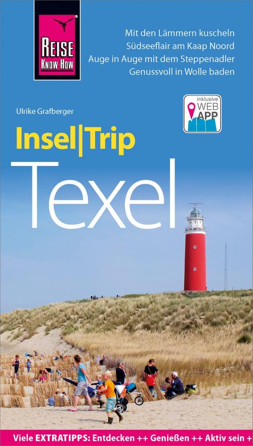 Cover of the book Reise Know-How InselTrip Texel by Ulrike Grafberger, Reise Know-How Verlag Peter Rump
