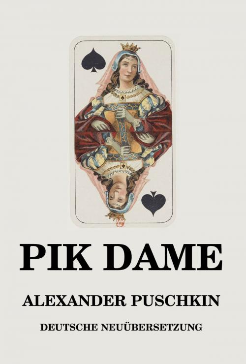 Cover of the book Pik Dame by Alexander Puschkin, Jazzybee Verlag