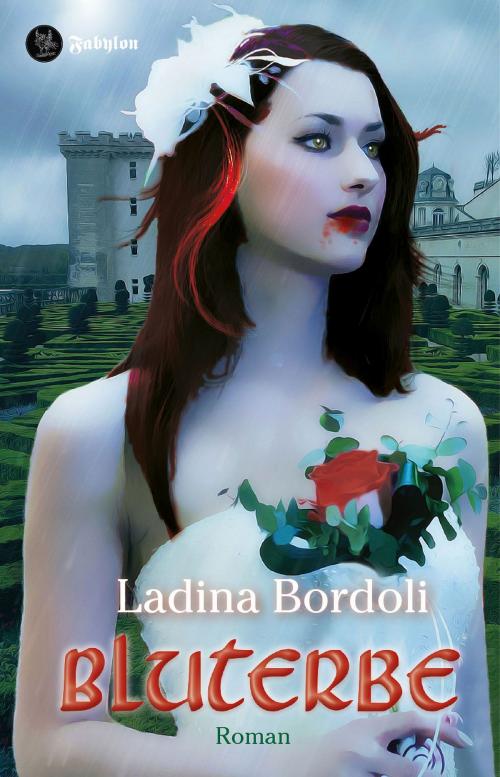 Cover of the book Bluterbe by Ladina Bordoli, Fabylon Verlag