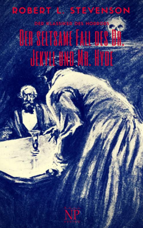Cover of the book Der seltsame Fall des Dr. Jekyll und Mr. Hyde by Robert Louis Stevenson, Jürgen Schulze, Null Papier Verlag