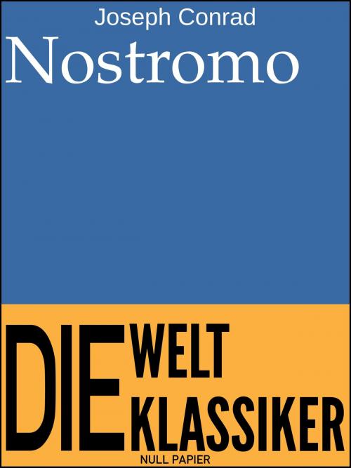 Cover of the book Nostromo by Joseph Conrad, Null Papier Verlag