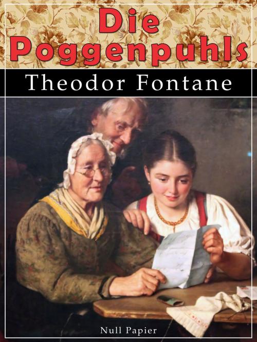 Cover of the book Die Poggenpuhls by Theodor Fontane, Null Papier Verlag
