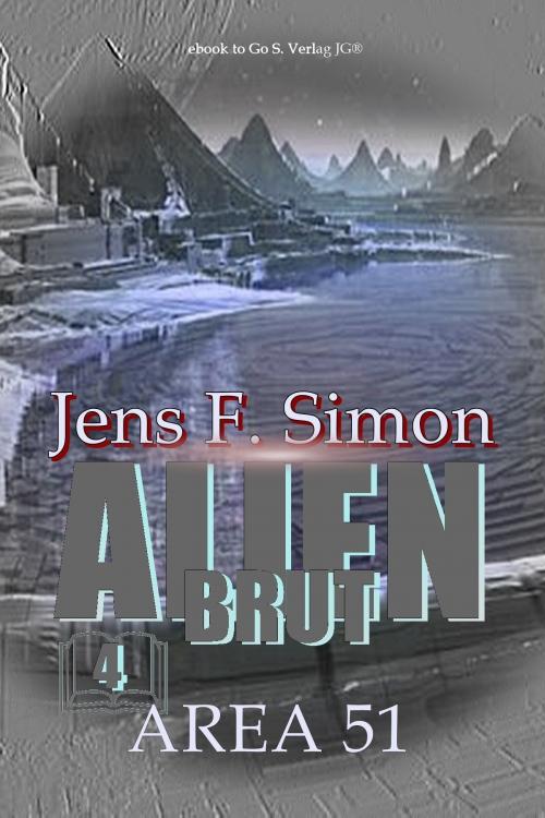 Cover of the book AREA 51 by Jens F. Simon, S. Verlag JG