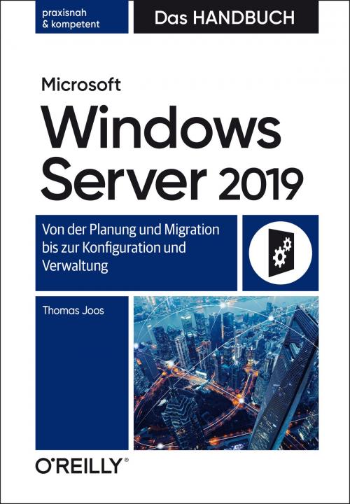 Cover of the book Microsoft Windows Server 2019 – Das Handbuch by Thomas Joos, O'Reilly