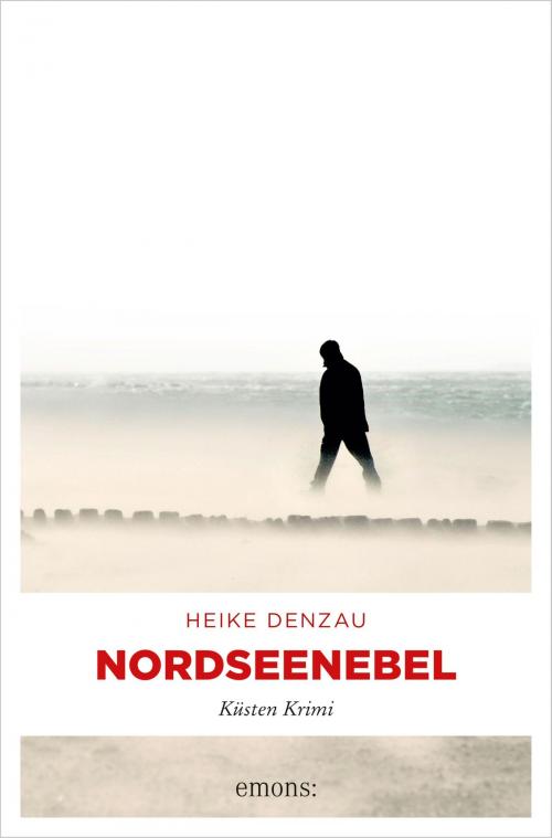 Cover of the book Nordseenebel by Heike Denzau, Emons Verlag