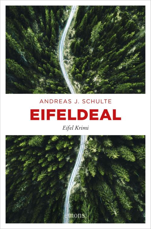 Cover of the book Eifeldeal by Andreas J. Schulte, Emons Verlag