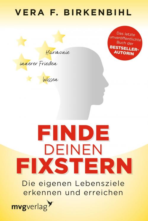 Cover of the book Finde deinen Fixstern by Vera F. Birkenbihl, mvg Verlag
