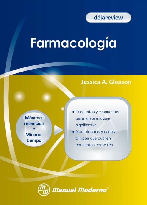 Cover of the book Farmacología by Jessica A. Gleason, Editorial El Manual Moderno