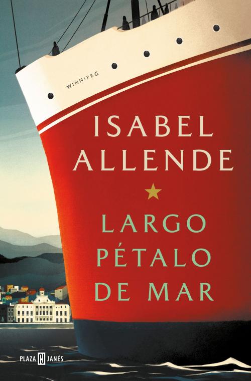 Cover of the book Largo pétalo de mar by Isabel Allende, Penguin Random House Grupo Editorial España