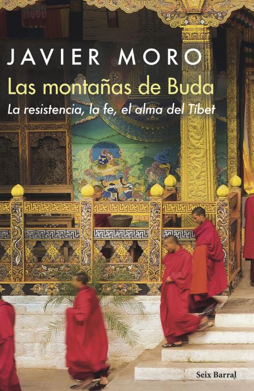 Cover of the book Las montañas de Buda by Javier Moro, Grupo Planeta
