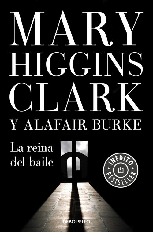 Cover of the book La reina del baile (Bajo sospecha 5) by Mary Higgins Clark, Alafair Burke, Penguin Random House Grupo Editorial España