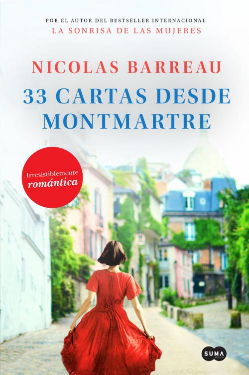 Cover of the book 33 cartas desde Montmartre by Nicolas Barreau, Penguin Random House Grupo Editorial España