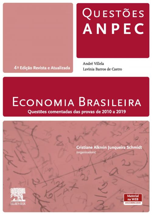 Cover of the book Economia Brasileira by Cristiane Schmidt, Lavínia Castro, André Villela, Elsevier Editora Ltda.