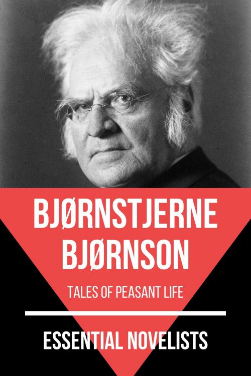 Cover of the book Essential Novelists - Bjørnstjerne Bjørnson by August Nemo, Bjørnstjerne Bjørnson, Tacet Books