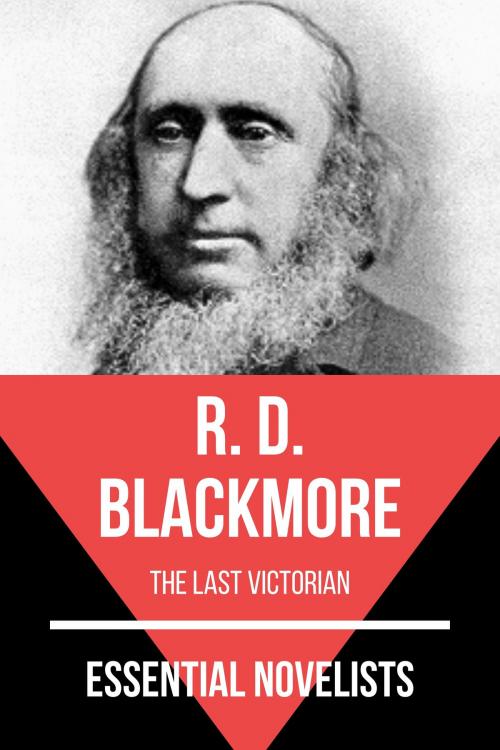 Cover of the book Essential Novelists - R. D. Blackmore by August Nemo, R. D. Blackmore, Tacet Books