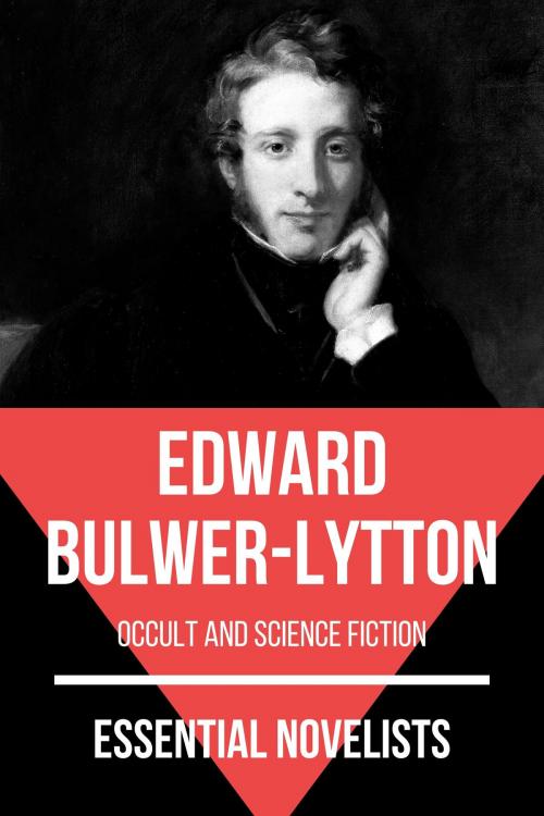 Cover of the book Essential Novelists - Edward Bulwer-Lytton by August Nemo, Edward Bulwer-Lytton, Tacet Books