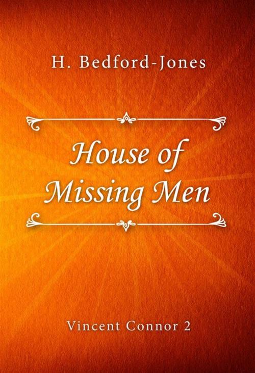 Cover of the book House of Missing Men by H. Bedford-Jones, SIN Libris Digital