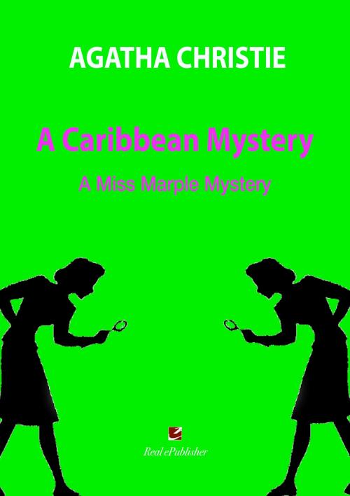 Cover of the book A Caribbean Mystery by Agatha Christie, Real ePublisher