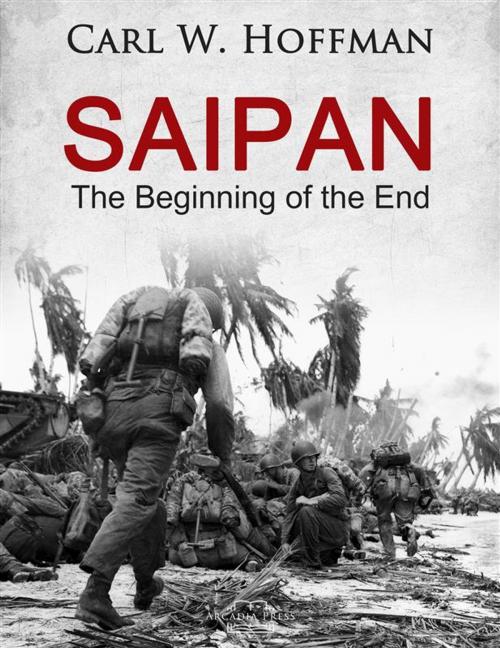 Cover of the book Saipan by Carl W. Hoffman, Arcadia Press