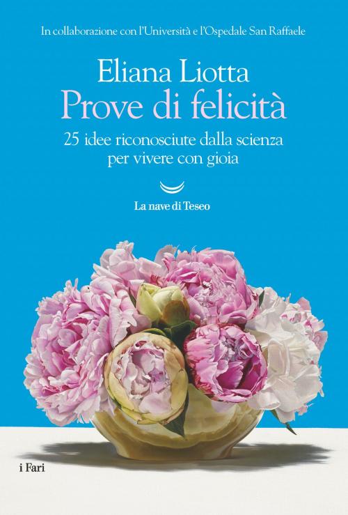Cover of the book Prove di felicità by Eliana Liotta, La nave di Teseo