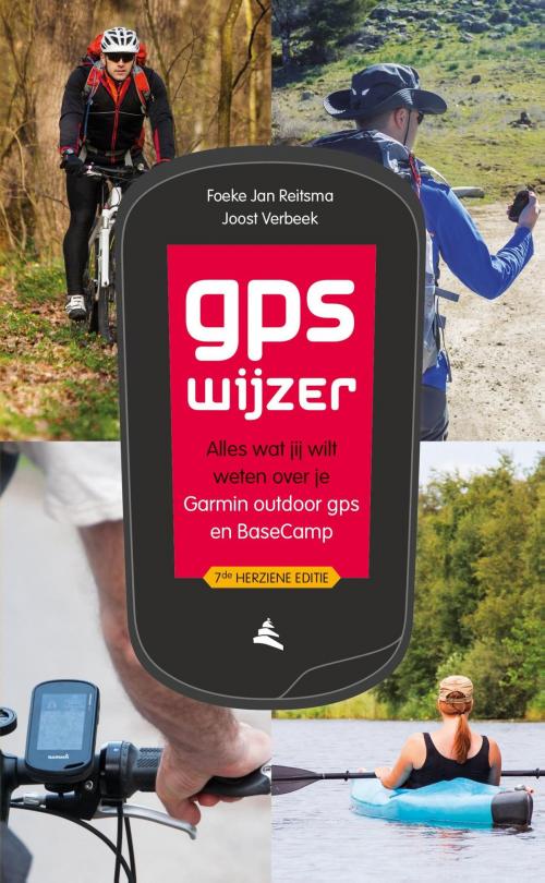 Cover of the book GPS Wijzer by Joost Verbeek, Foeke Jan Reitsma, Uitgeverij Unieboek | Het Spectrum