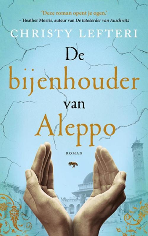 Cover of the book De bijenhouder van Aleppo by Christy Lefteri, VBK Media