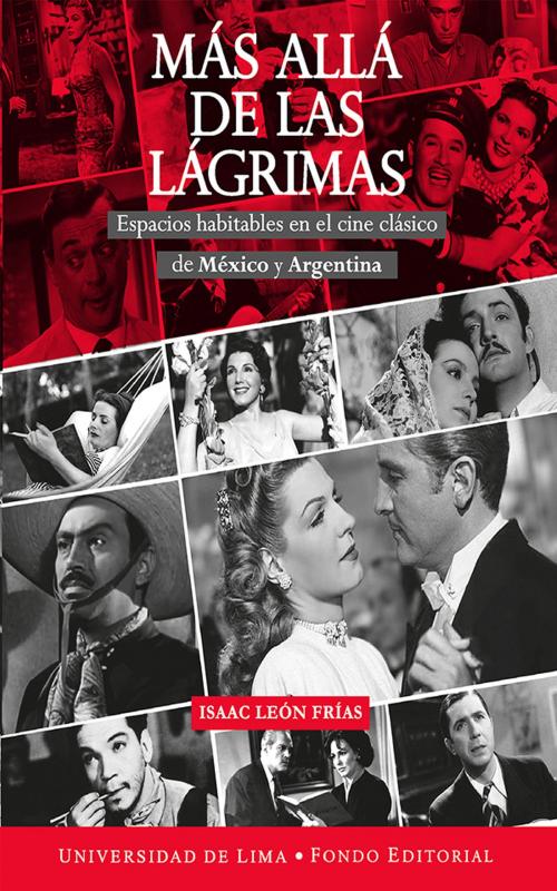 Cover of the book Más allá de las lágrimas by Isaac León Frías, Fondo editorial Universidad de Lima