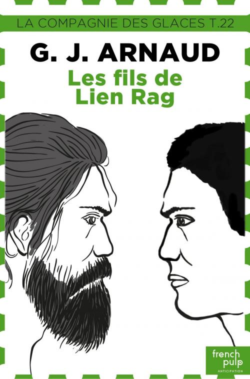 Cover of the book La compagnie des glaces - tome 22 Les fils de Lien Rag by G.j. Arnaud, French Pulp