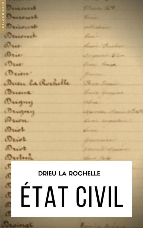 Cover of the book État civil by Pierre Drieu la Rochelle, Philaubooks