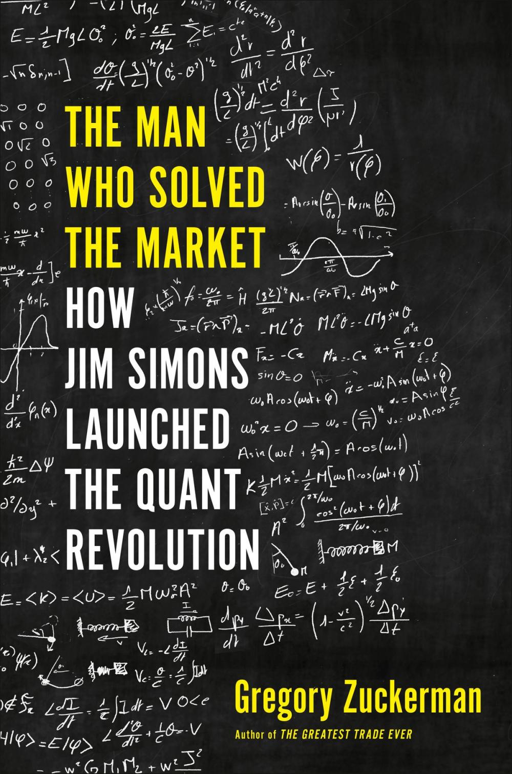 Big bigCover of The Man Who Solved the Market