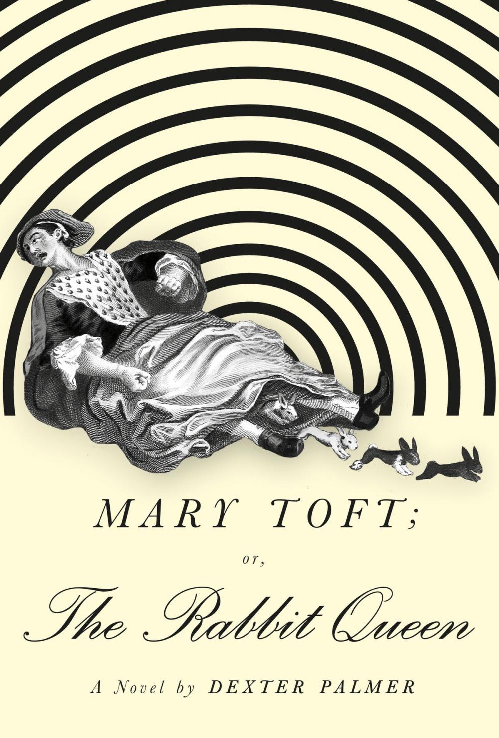 Big bigCover of Mary Toft; or, The Rabbit Queen