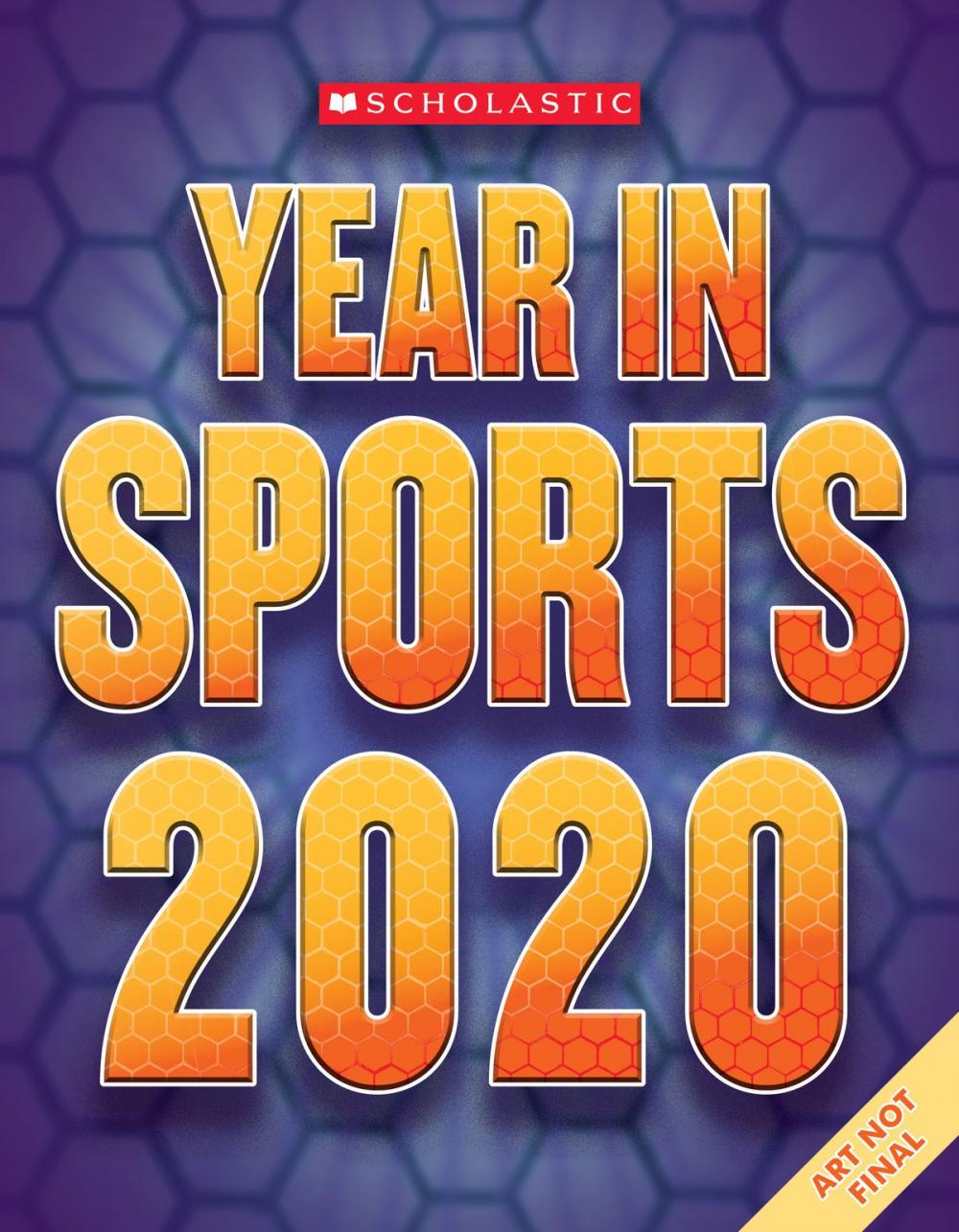 Big bigCover of Scholastic Year in Sports 2020