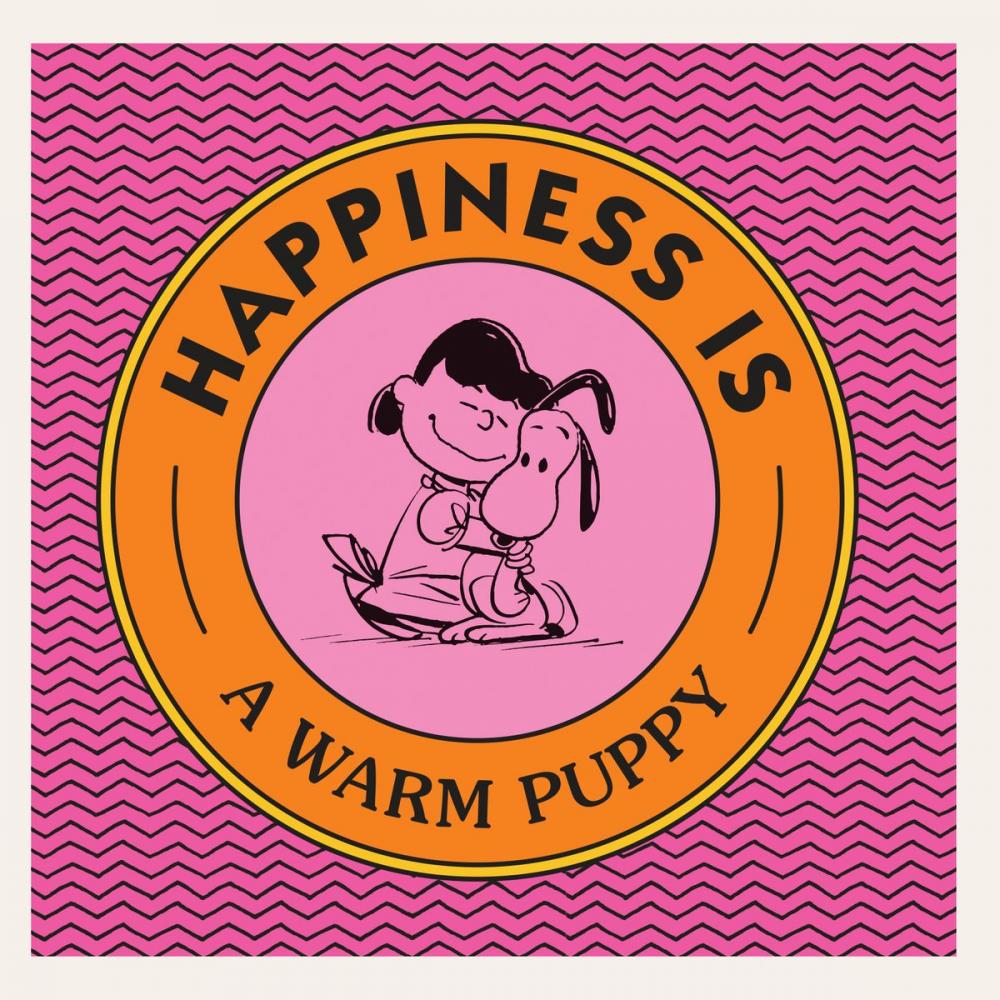 Big bigCover of Happiness Is a Warm Puppy
