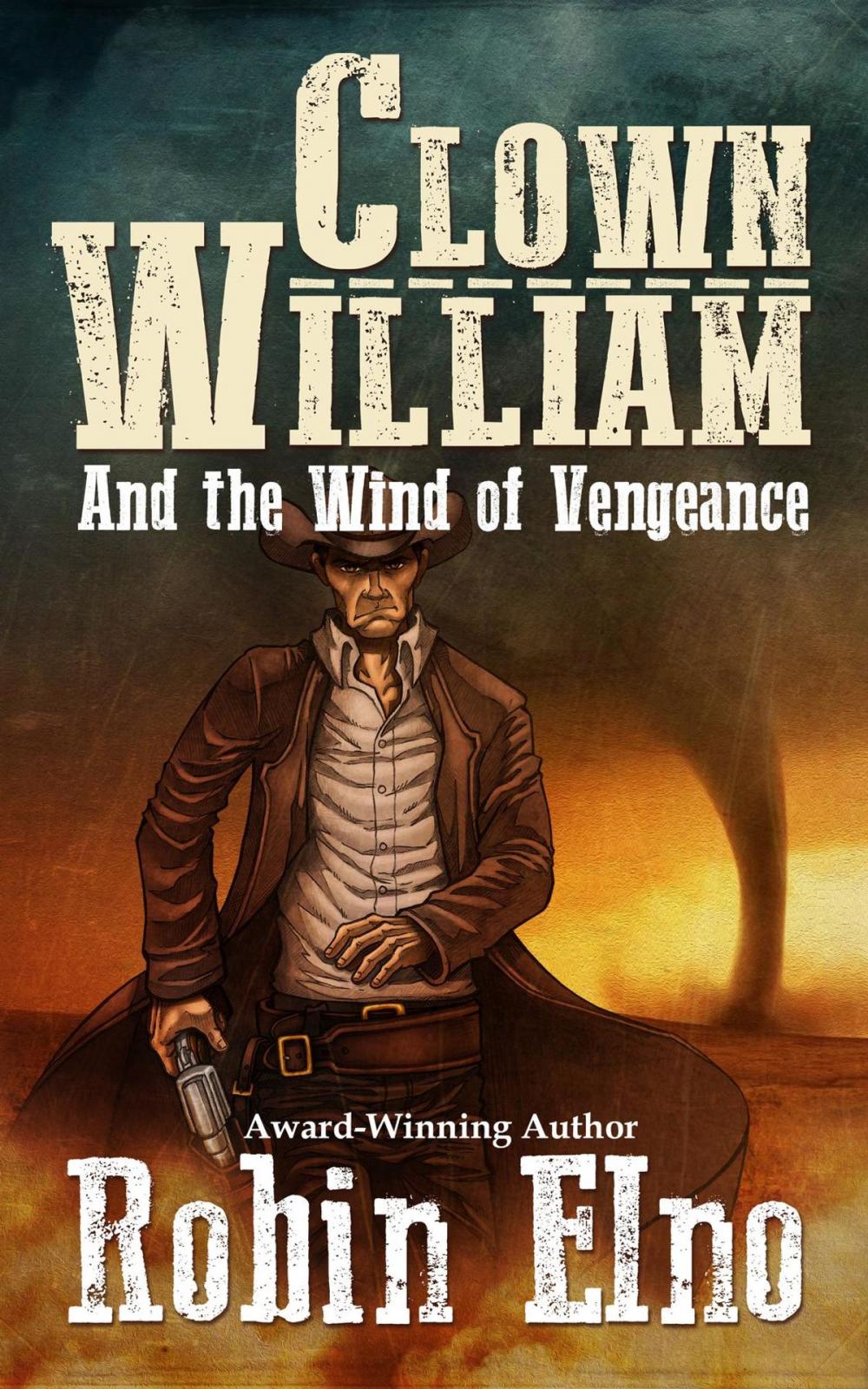Big bigCover of Clown William and the Wind of Vengeance