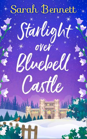 bigCover of the book Starlight Over Bluebell Castle (Bluebell Castle, Book 3) by 