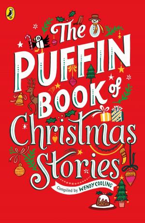 Cover of the book The Puffin Book of Christmas Stories by Annie Caulfield