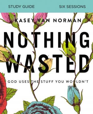 Book cover of Nothing Wasted Study Guide
