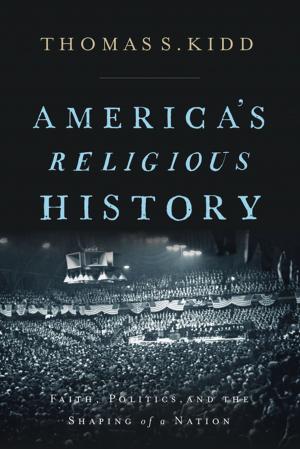 Cover of the book America's Religious History by Jess Connolly, Hayley Morgan
