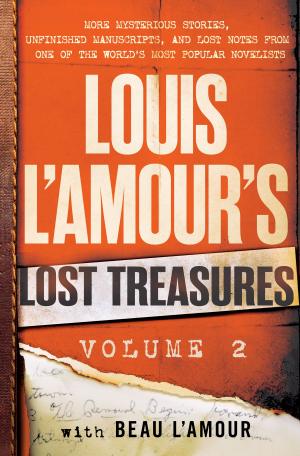 Cover of the book Louis L'Amour's Lost Treasures: Volume 2 by David Sherman, Dan Cragg