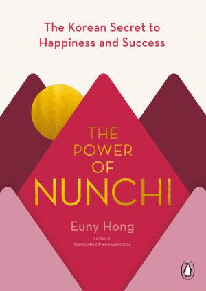 Cover of the book The Power of Nunchi by Tien Tzuo, Gabe Weisert