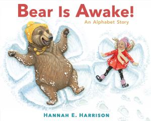 Cover of the book Bear Is Awake! by Jan Brett