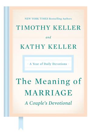 Book cover of The Meaning of Marriage: A Couple's Devotional